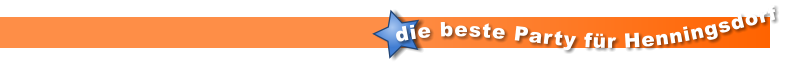 die beste Party für Henningsdorf
